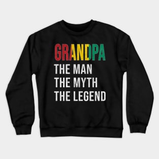 Grand Father Guinean Grandpa The Man The Myth The Legend - Gift for Guinean Dad With Roots From  Guinea Crewneck Sweatshirt